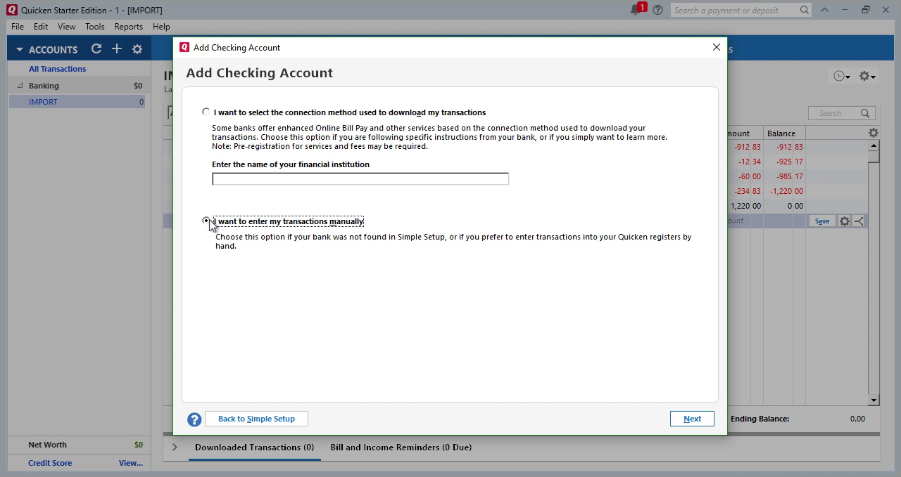 CSV2QFX Windows Step 20: I want to enter my transactions manually in Quicken