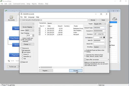 How to import a CSV file into AccountEdge Pro 2015 Step 6: convert