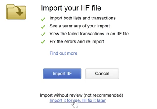 Import GJE from CSV Excel onto QB Desktop Step 14: Import IIF and Import IIF for me