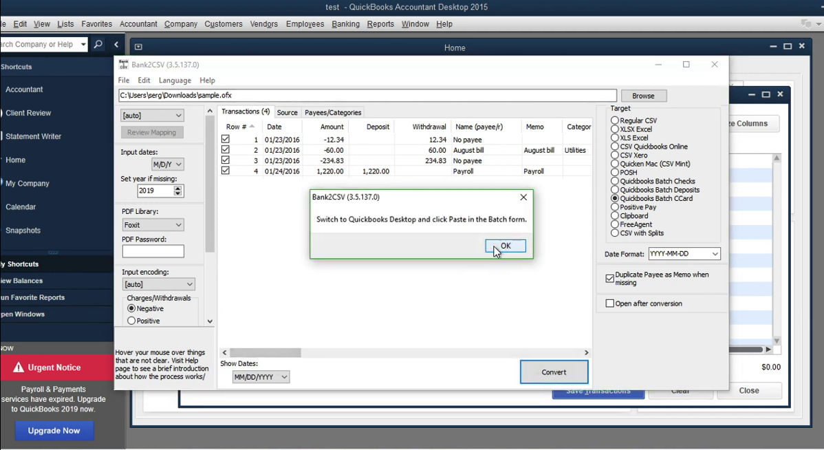 Convert transaction files to Quickbooks Accountant Batch Entry Step 12: go back to quickbooks